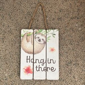 Sloth "Hang in There" Wall Sign - White & Brown